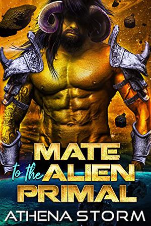 Mate To The Alien Primal by Athena Storm