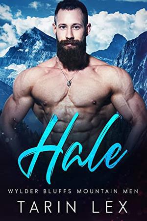 Hale by Tarin Lex