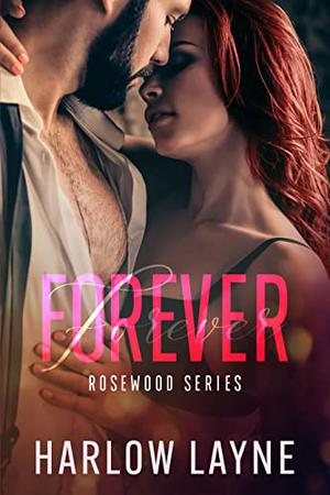 Forever by Harlow Layne