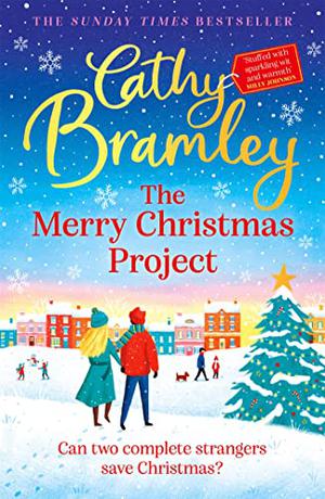The Merry Christmas Project by Cathy Bramley