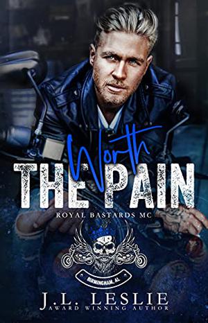 Worth the Pain by J.L. Leslie