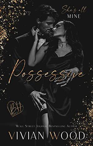 Possessive (Heaven & Hell #1)