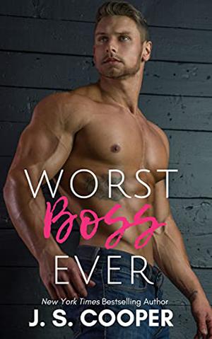 Worst Boss Ever (A time for love #2)