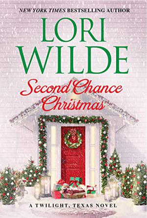 Second Chance Christmas (Twilight, Texas #12)
