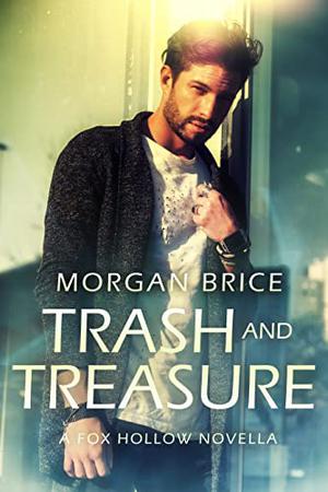 Trash and Treasure (Fox Hollow Zodiac #3.5)