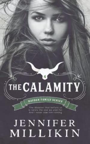 The Calamity by Jennifer Millikin