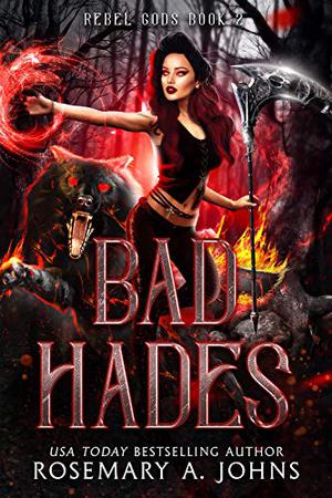 Bad Hades (Rebel Gods #2)