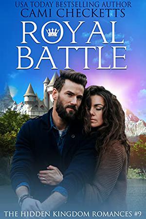Royal Battle (The Hidden Kingdom #9)