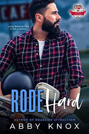 Rode Hard (Roadside Attraction #5)