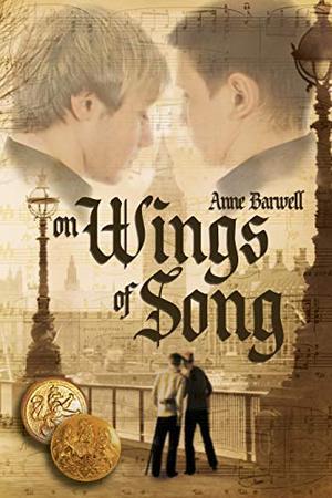On Wings of Song by Anne Barwell