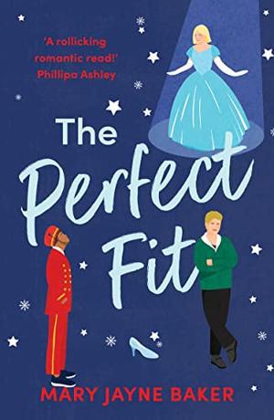 The Perfect Fit by Mary Jayne Baker