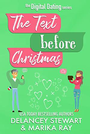 The Text Before Christmas (Digital Dating #5)
