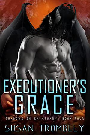 Executioner's Grace by Susan Trombley