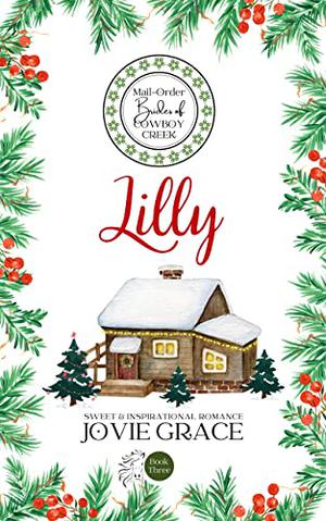 Lilly (Angel Creek Christmas Brides #23)