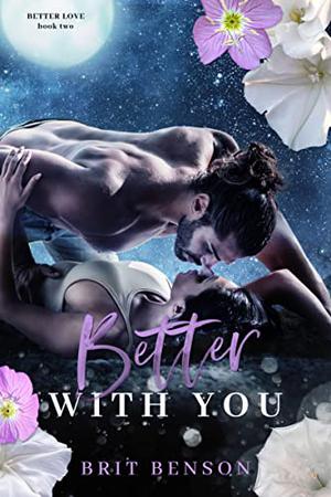 Better With You (Better Love #2)