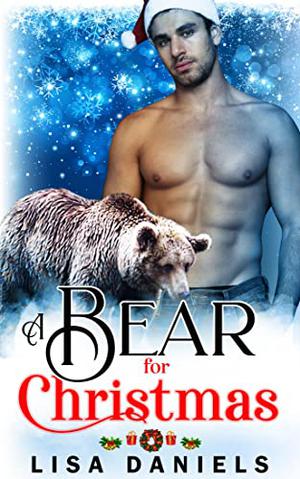 A Bear for Christmas (Holiday Shifters #2)