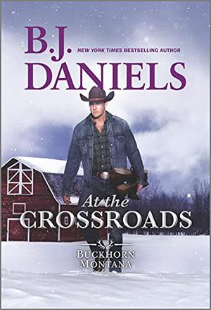At the Crossroads (Buckhorn, Montana #3)