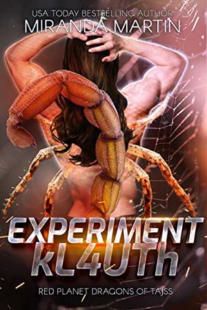 Experiment kL4UTh (Red Planet Dragons of Tajss #23)