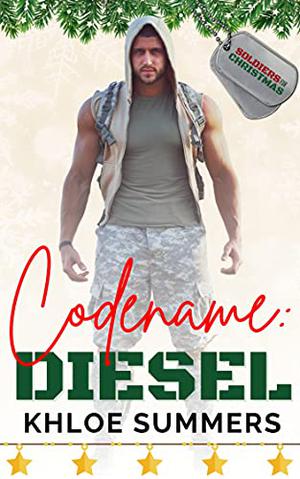 Codename: Diesel by Khloe Summers