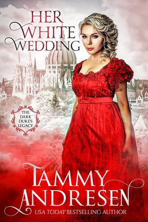 Her White Wedding by Tammy Andresen