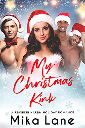 My Christmas Kink by Mika Lane
