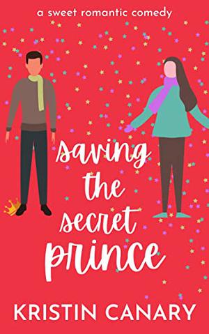 Saving the Secret Prince (California Dreamin' #3)
