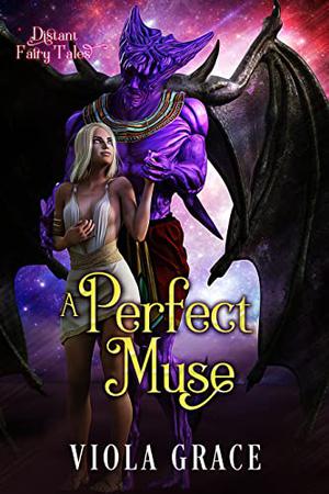 A Perfect Muse by Viola Grace
