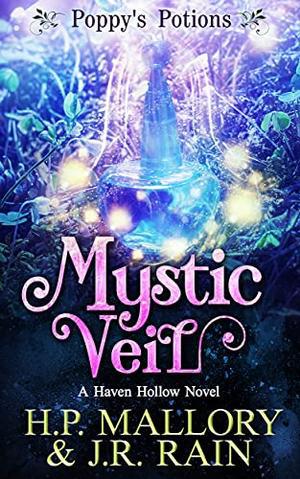 Mystic Veil by H.P. Mallory, J.R. Rain