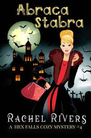 Abracastabra by Rachel Rivers, Ruby Rivers