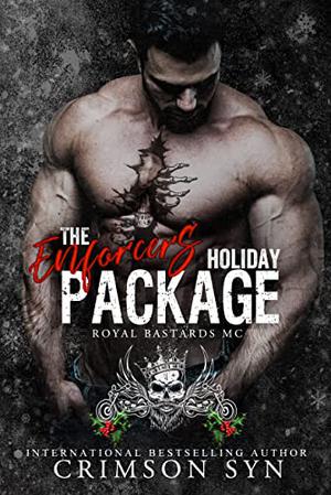 The Enforcer's Holiday Package by Crimson Syn