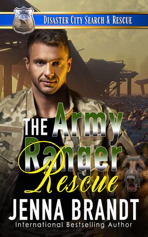 The Army Ranger Rescue (Disaster City Search and Rescue #1)