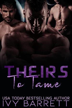 Theirs to Tame (Kobar Mates #4)