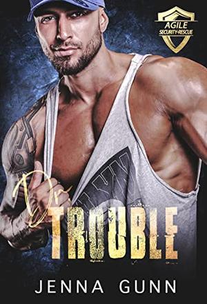 Dr. Trouble by Jenna Gunn