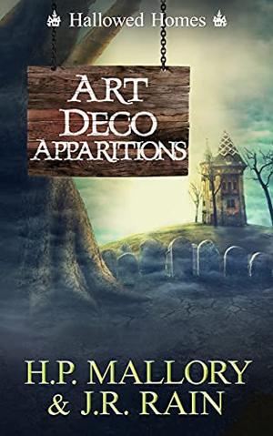 Art Deco Apparitions: A Paranormal Women's Fiction Novel: (Haven Hollow #15)