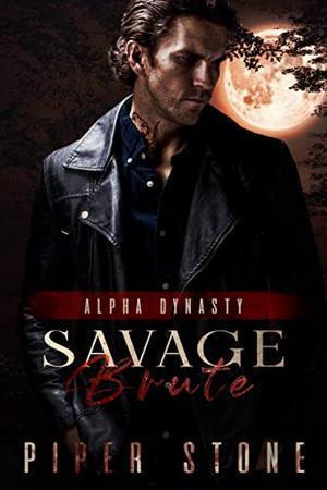 Savage Brute: A Dark Mafia Shifter Romance by Piper Stone