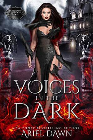 Voices in the Dark by Ariel Dawn