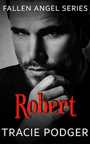 Robert (Fallen Angel #0.5)