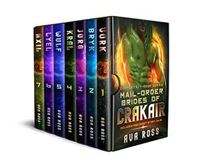 Mail-Order Brides of Crakair: Scifi Alien Romance Box Set: A Complete, 6 Book Series Plus 2 Bonus Novellas by Ava Ross