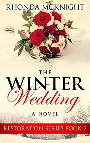 The Winter Wedding by Rhonda McKnight