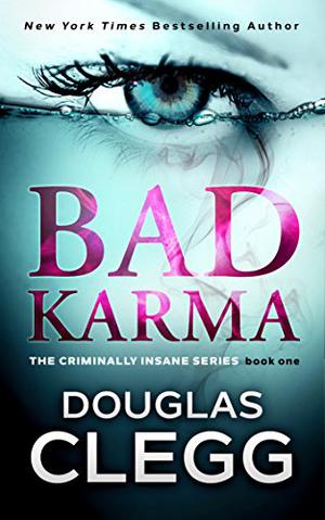 Bad Karma by Douglas Clegg