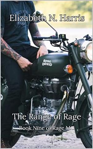 The Range of Rage (Rage MC #9)