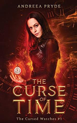 The Curse of Time by Andreea Pryde
