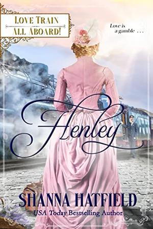 Henley by Shanna Hatfield