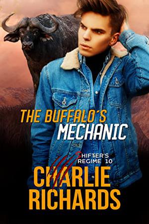 The Buffalo's Mechanic (Shifter's Regime #10)