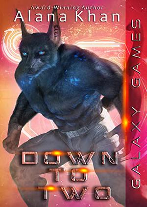 Down to Two (Galaxy Games #2)
