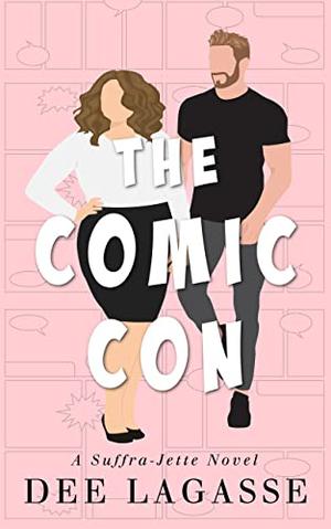The Comic Con by Dee Lagasse