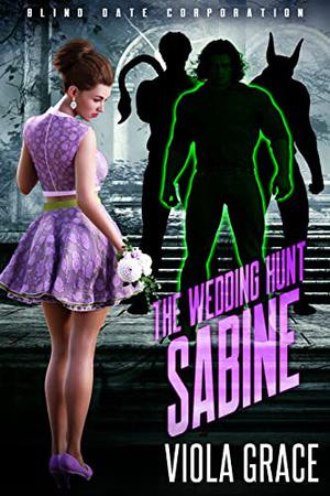 The Wedding Hunt Sabine (Blind Date Corporation #6)