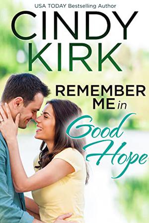 Remember Me in Good Hope (Good Hope #18)