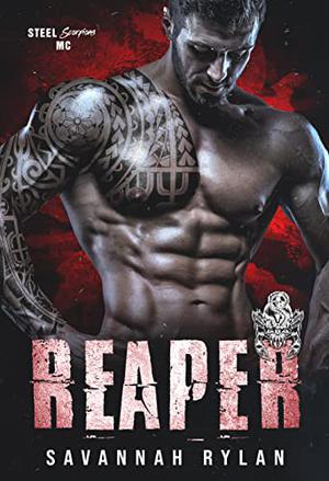 Reaper (Steel Scorpions MC #5)