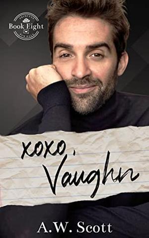 XOXO, Vaughn: An MM Romance (Princess Pen Pals #8)